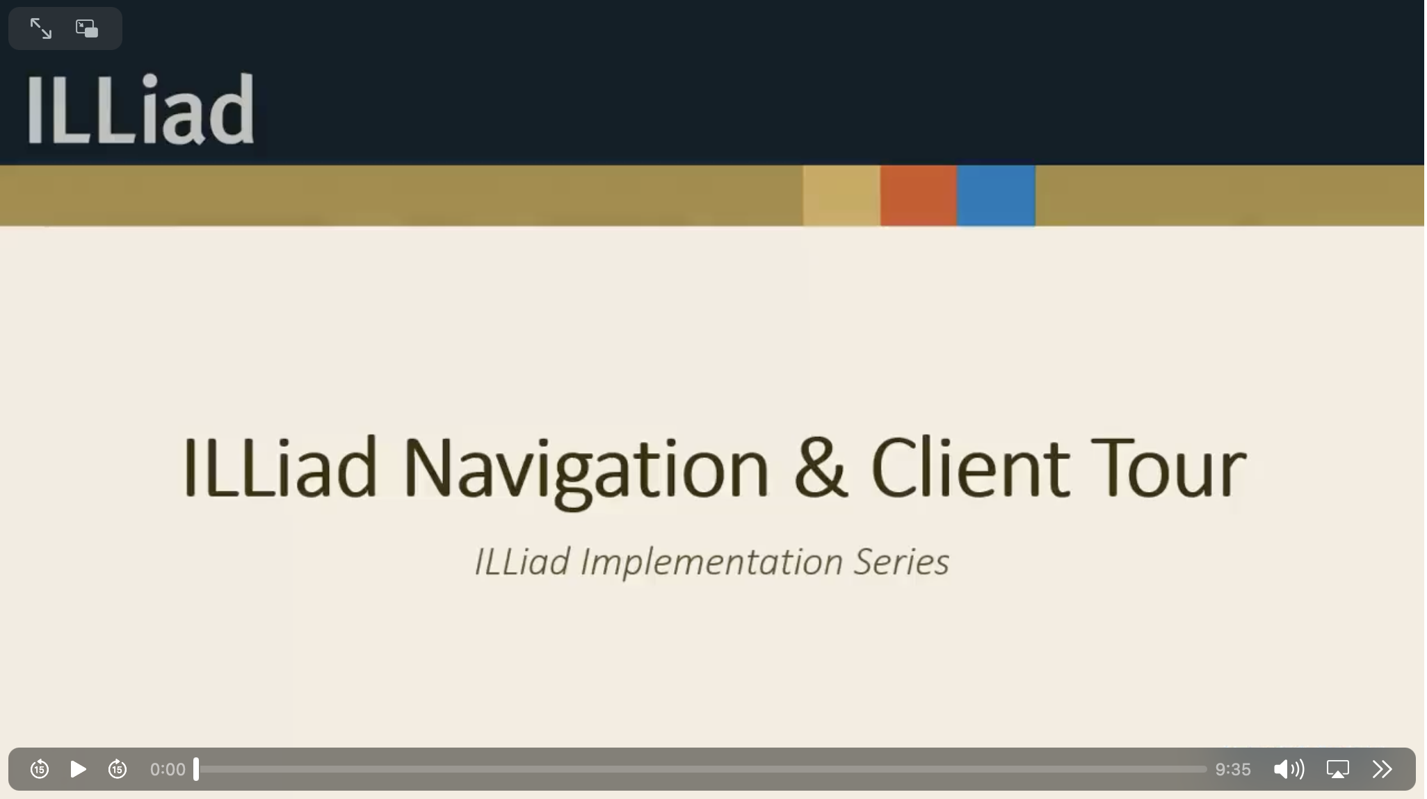 Video-ILLiad-Navigation-and-Client-Tour.png