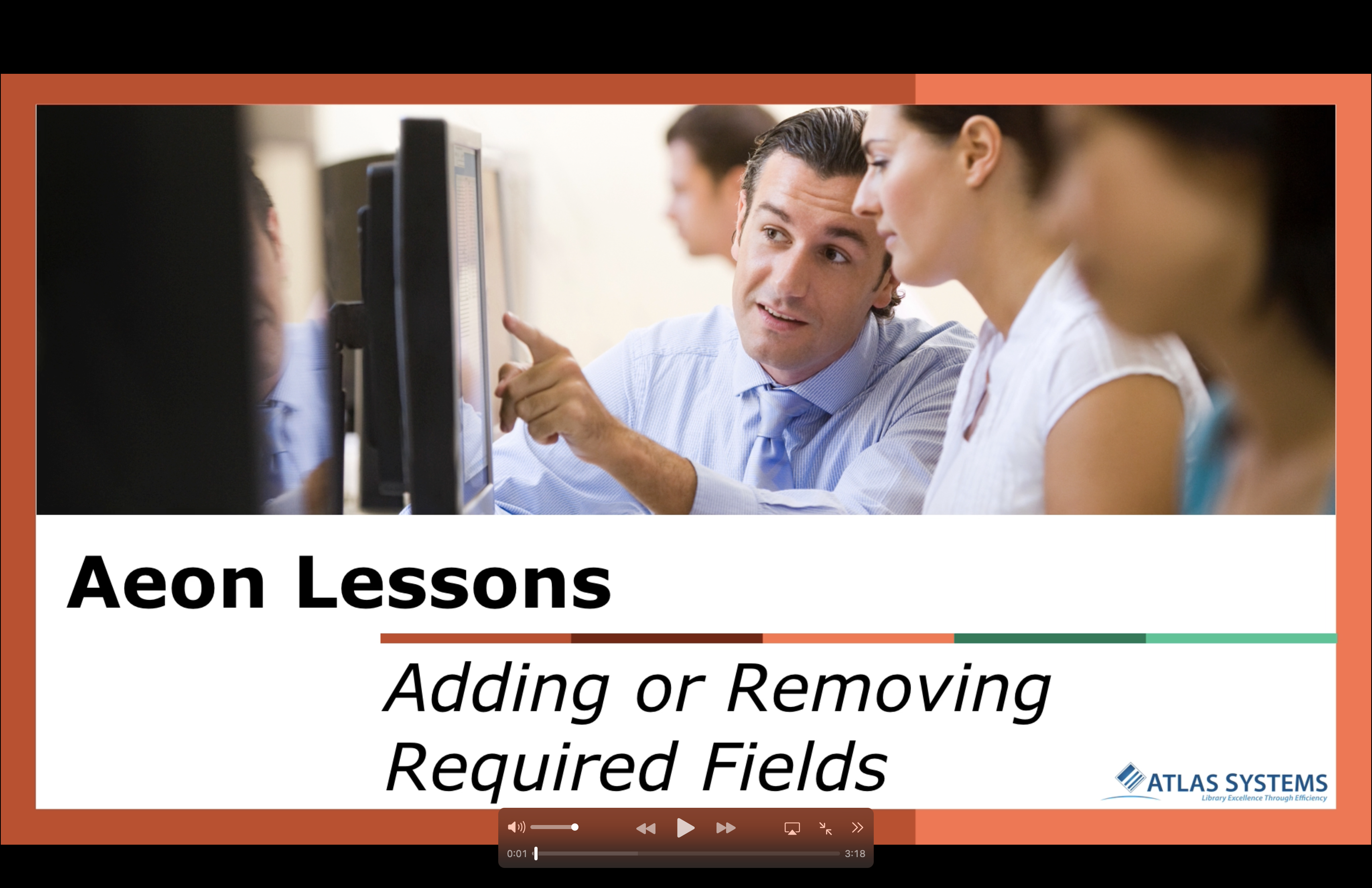 Adding or Removing Required Fields Video